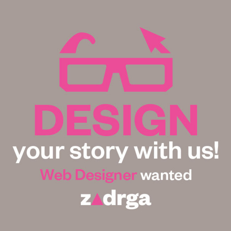 Agency ZADRGA is looking for a web designer